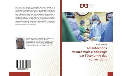 Les infections nosocomiales: eclairage par l'economie des co