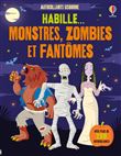 Monstres, zombies et fantômes - Habille ...