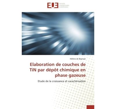 Elaboration de couches de TiN par dépôt chimique en phase gazeuse