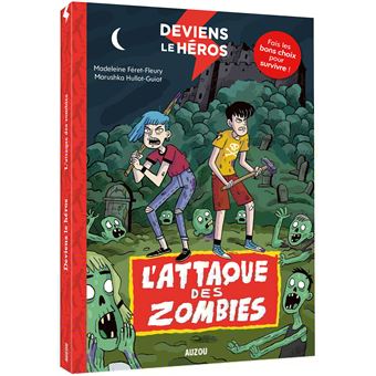 Deviens le héros - l'attaque des zombies