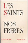 Les Saint nos frères - Tome 2 - Tome 2