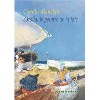 Sorolla, le peintre de la joie