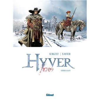 Le Grand Hyver 1709Hyver 1709 - Coffret T01 et 02