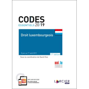Code essentiel - Droit luxembourgeois 2019