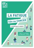 La fatigue liee au cancer