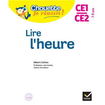 Lire l'heure CE1/CE2 7-9 ans