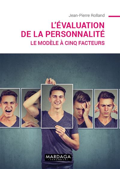 L'évaluation de la personnalité - Jean-Pierre Rolland - broché