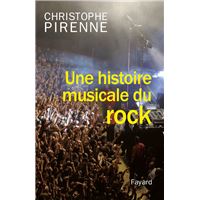 Une histoire musicale du rock