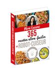 Mimi Cuisine 365 recettes ultra-faciles au robot-cuiseur