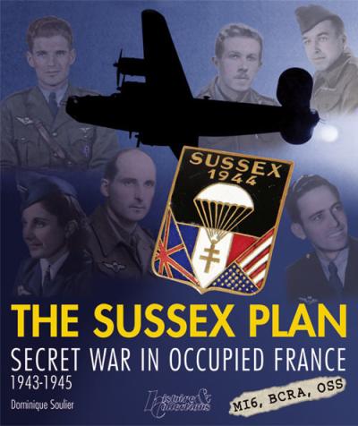 Mission Sussex, le plan Proust : 1944-1945