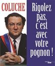 Rigolez pas, c'est avec votre pognon !