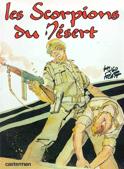 Les Scorpions du désert - Hugo Pratt - broché