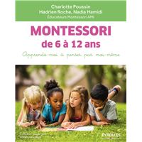 65 activités Montessori pour les 6/12 ans