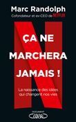 Ca ne marchera jamais !