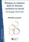 Éthique et relation dans le secteur sanitaire et social