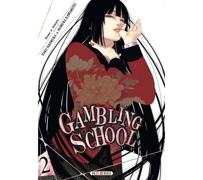 Gambling School T02 - Homura Kawamoto - broché