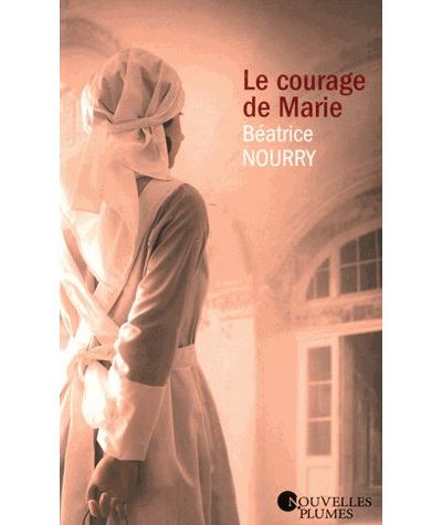 Le courage de Marie