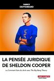 La pensée juridique de Sheldon Cooper