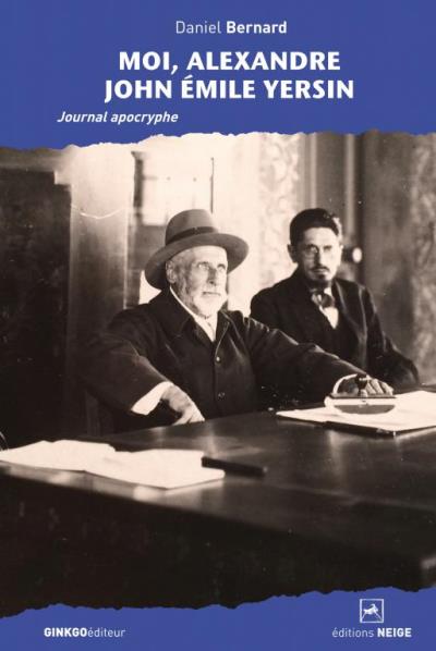 Moi, Alexandre John Emile Yersin