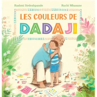 Les couleurs de Dadaji