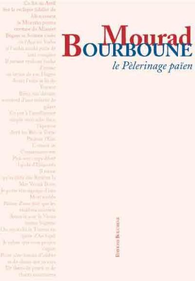 Le pélerinage païen et autres poèmes