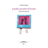 Je parle un autre écoute