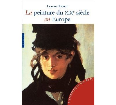 La Peinture au XIXe siècle en Europe