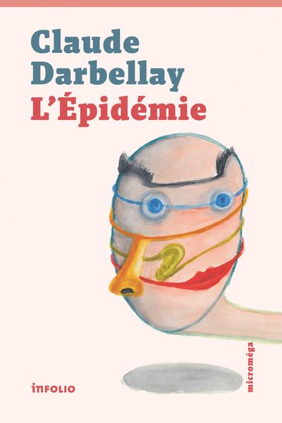 L'Epidémie - Claude Darbellay - Poche
