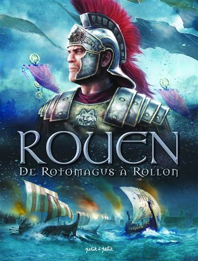 De Rotomagus à Rollon