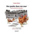 Des poules dans ma cour - Pour des oeufs frais au quotidien