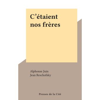 C'étaient nos frères - 1