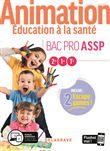 Animation, Éducation à la santé 2de, 1re, Tle Bac Pro ASSP (2020) - Pochette élève