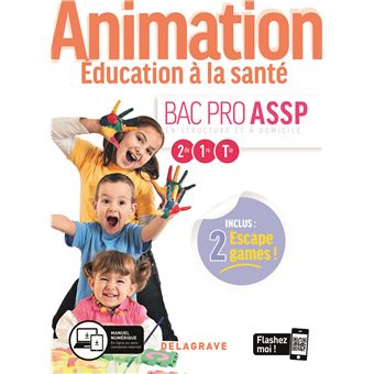 Animation, Éducation à la santé 2de, 1re, Tle Bac Pro ASSP (2020) - Pochette élève