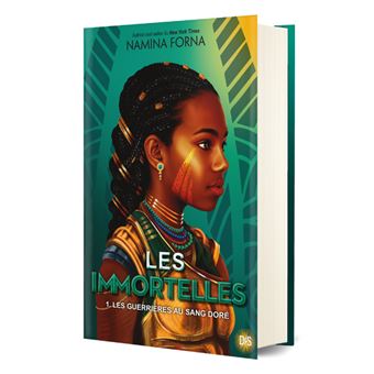 Les Immortelles (relié collector) - Tome 01 Les Guerrières au sang doré