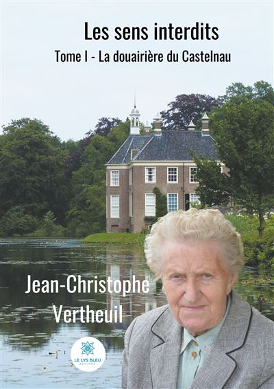 La douairière du Castelnau