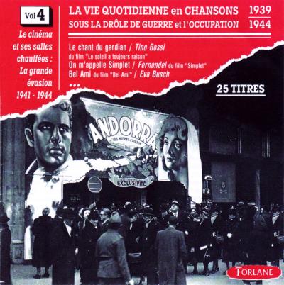 La vie quotidienne en chansons sous la drôle... / vol.4