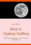 MORD IN SIEGBURG-STALLBERG