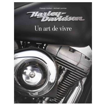 Harley, un art de vivre