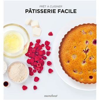Prêt à cuisiner - Pâtisserie Facile