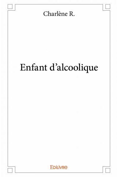 Enfant d'alcoolique
