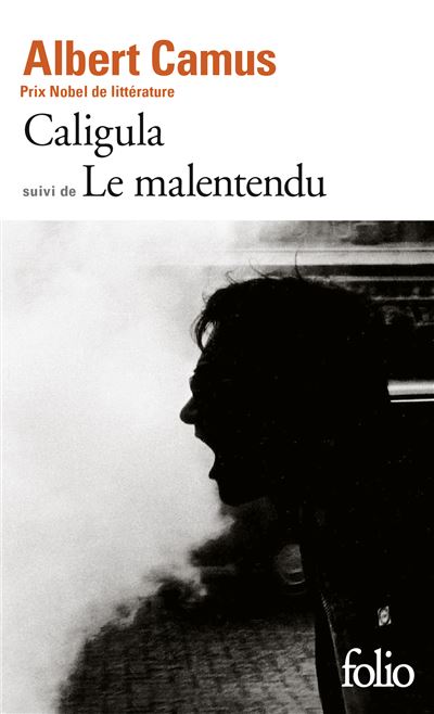 Caligula / Le Malentendu - Albert Camus - Poche