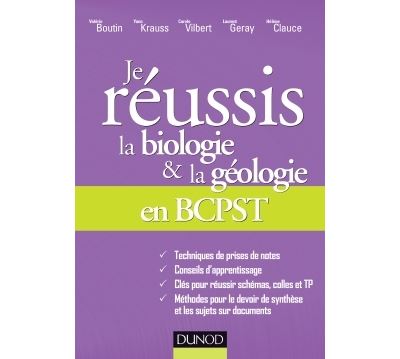Je réussis la biologie & la géologie en BCPST