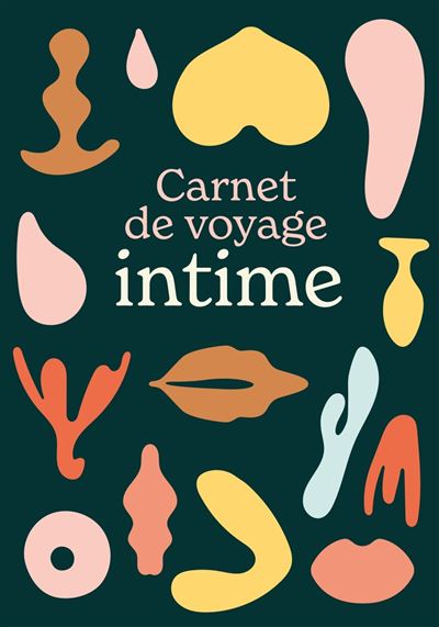 Carnet de voyage intime – Mieux Que Des Fleurs