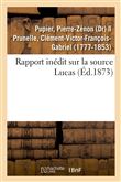 Rapport inédit sur la source Lucas
