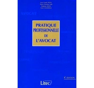 Pratique professionelle de l'avocat