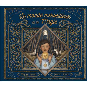 Le monde merveilleux de la magie