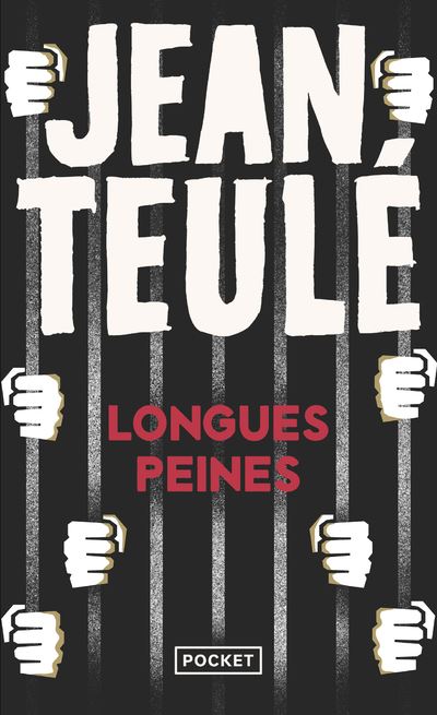Longues peines - Jean Teulé - Poche