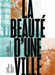La Beauté d'une ville