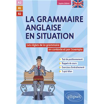 Grammaire anglaise en situation
