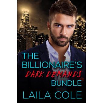 The Billionaire's Dark Demands - Bundle - 1